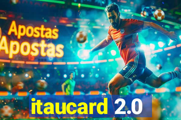 itaucard 2.0